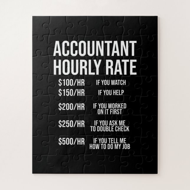 Quebra-cabeça Funny Accountant Hourly Rate Accounting CPA Humor (Vertical)