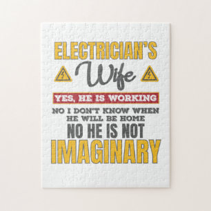 Quebra-cabeça Funny Electricians Wife Gift Yes He's Working Gift