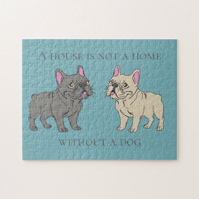 Quebra-cabeça House is not a home without a dog (Horizontal)