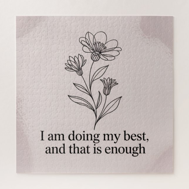 Quebra-cabeça I Am Doing My Best, And That Is Enough (Vertical)