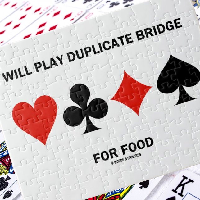 Quebra-cabeça Jogará Ponte Duplicada Para Suportes De Placa De C (Jigsaw puzzle w/ the four card suits + the bridge saying "Will Play Duplicate Bridge For Food")