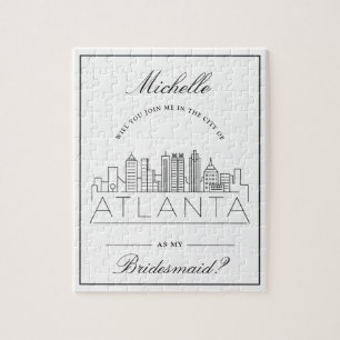Quebra-cabeça Junte-Se A Mim Em Atlanta!   Bridesmaid Request Ji
