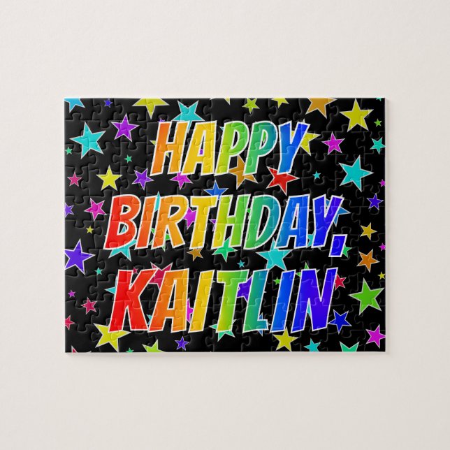 Quebra-cabeça "KAITLIN" Primeiro Nome, Diversão "FELIZ ANIVERSÁR (Horizontal)