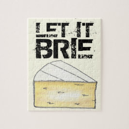 Quebra-cabeça Let It Brie (Be) Creamy French Cheese Wedge Foodie