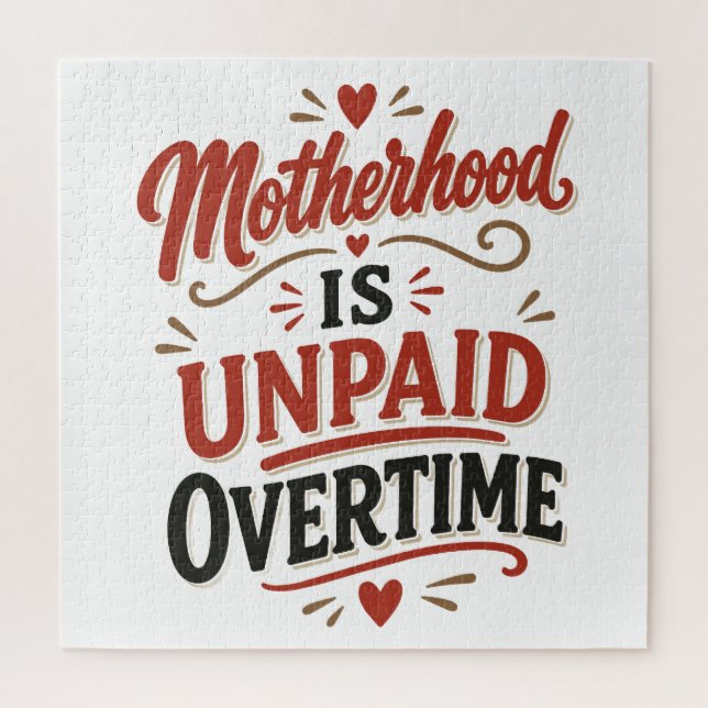Quebra-cabeça Maternidade é Horas Extras Não Pagas Dia das Mães (Vertical)