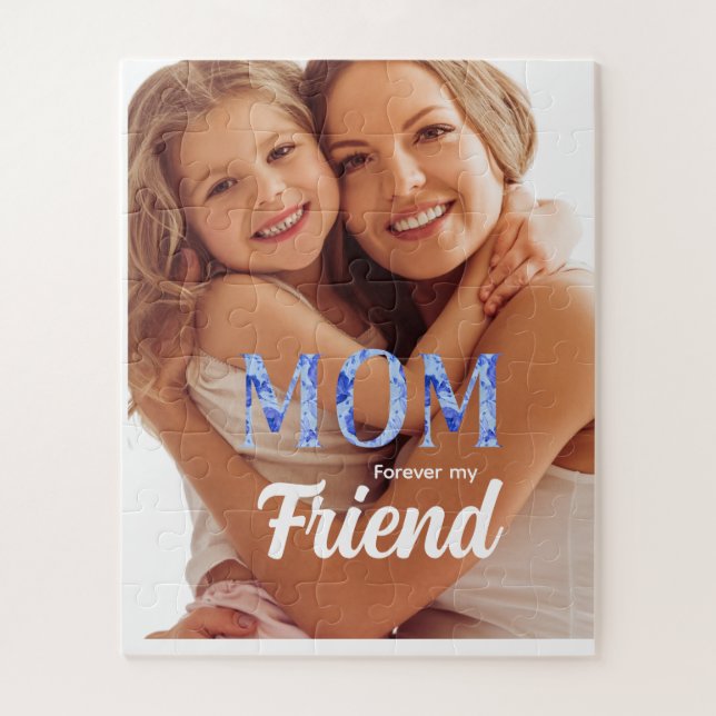 Quebra-cabeça Modern Elegant Mother’s Day| Forever  my Friend (Vertical)