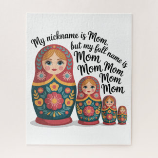 Quebra-cabeça My Nickname Is Mom, But My Full Name Is Mom Mom