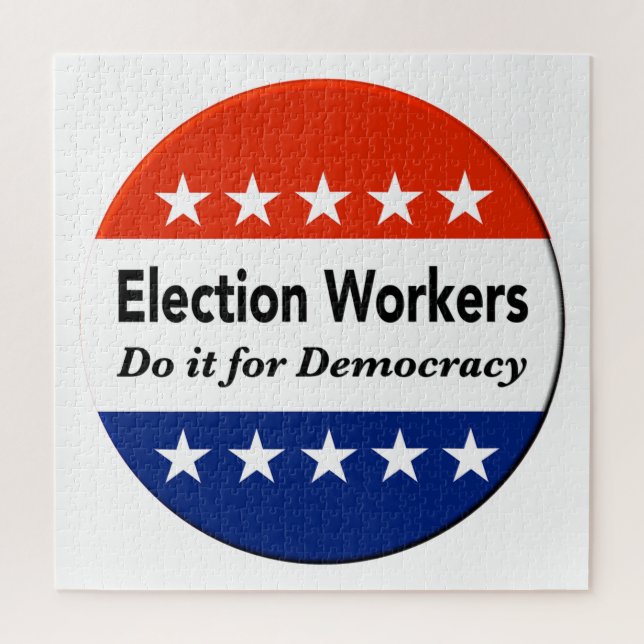 Quebra-cabeça Os Trabalhadores Eleitorais Fazem Isso Pela Democr (Vertical)