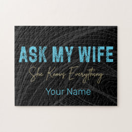 Quebra-cabeça Pergunte À Minha Esposa Que Ela Sabe Tudo Engraçad