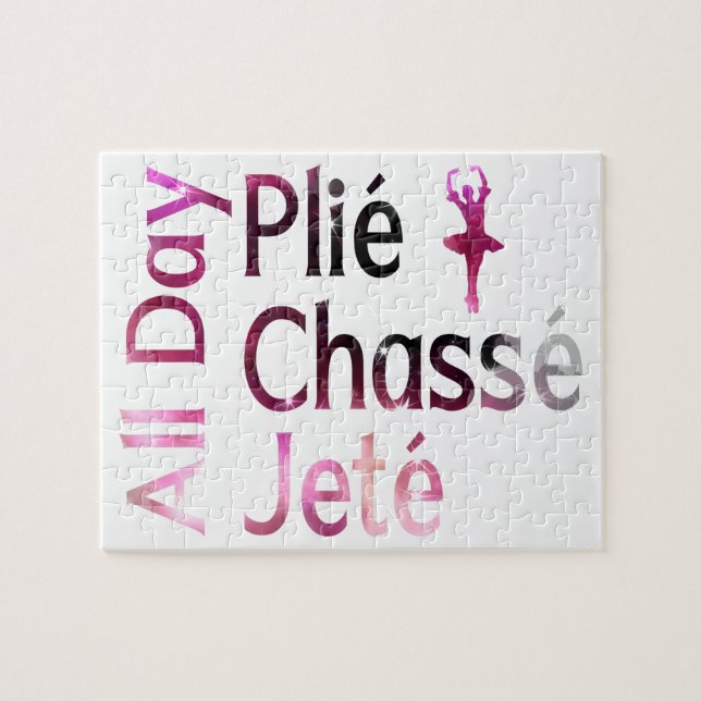 Quebra-cabeça Plie, Chasse, Jete o Dia Todo ~ Design de Ballet (Horizontal)