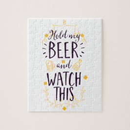 Quebra-cabeça Segure minha cerveja e veja isso