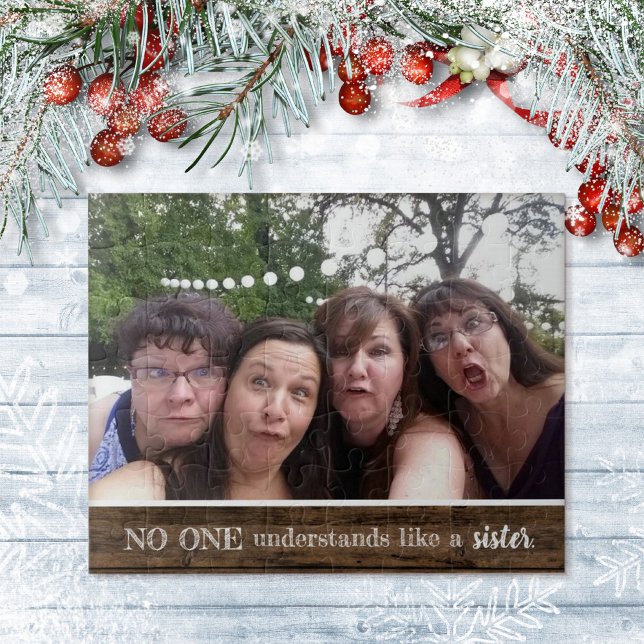 Quebra-cabeça Sister Photo No One Understands Like Sister Wood (Criador carregado)