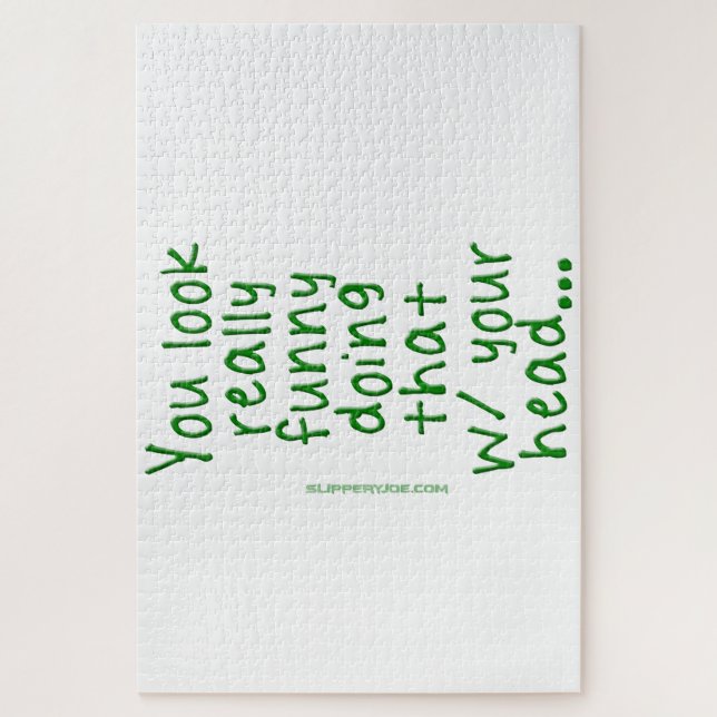 Quebra-cabeça SlipperyJoe está fazendo isso com sua cabeça Você  (Vertical)