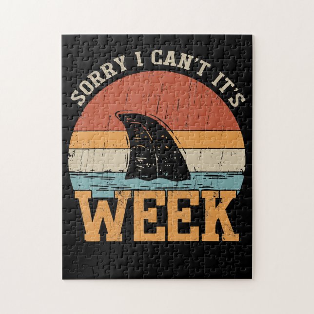 Quebra-cabeça Sorry I Can't Its Week Funny Shark Gifts (Vertical)
