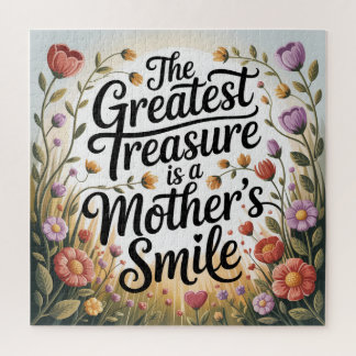 Quebra-cabeça The Greatest Treasure Is A Mother's Smile