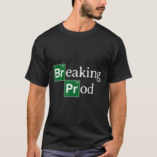 Quebrando camiseta Meme Dev's Engraçado no tes (Frente)