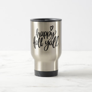 Queda feliz você caneca de viagem cinzenta de aç