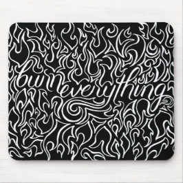 Queimadura tudo Mousepad