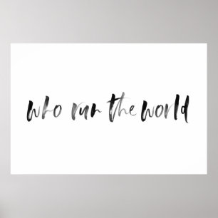 Quem Comanda o Mundo Tipografia Aquarela Poster