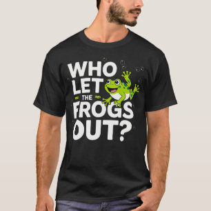 Quem Deixou os Sapos Soltos Camisa Funny Frog Love