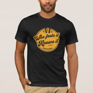 Quem Sente Sabe Camiseta
