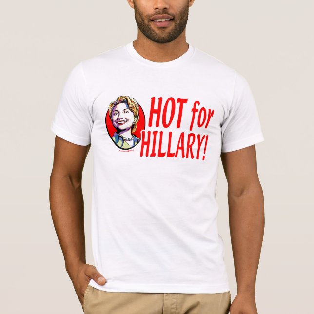 Quente para Hillary! Camisa (Frente)