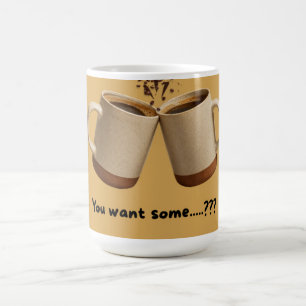 Quer Um pouco? Caneca de Duas Xícaras de Café