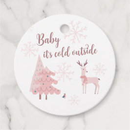 Querida, é frio fora da etiqueta do favor