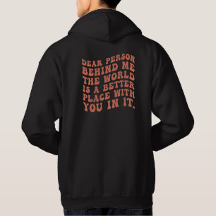 Querida Pessoa Atrás De Mim Camiseta Mensagem Vibr