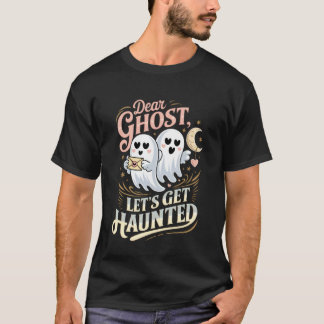 Querido Fantasma Vamos nos Assombrar Camisa Engraç
