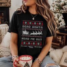 Querido Papai Noel Me Escute Camiseta Feia de Nata