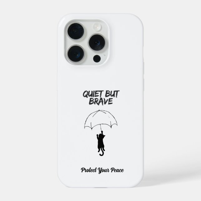 Quiet But Brave – Custom Text Cat iPhone Case (Verso)