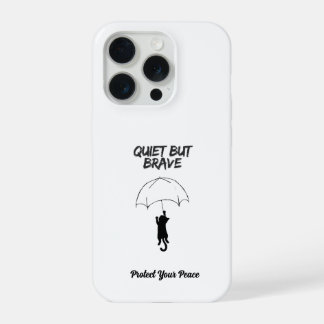Quiet But Brave – Estojo de iPhone de Gato com Tex