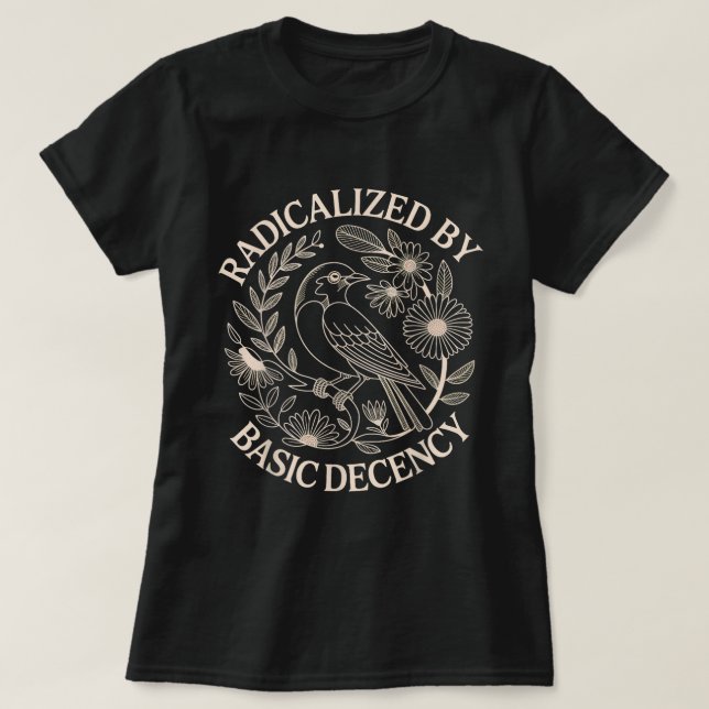 Radicalizado Por Camisa De Pássaro De Decência Bás (Frente do Design)
