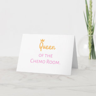 Rainha do cartão de cumprimentos da sala de quimio