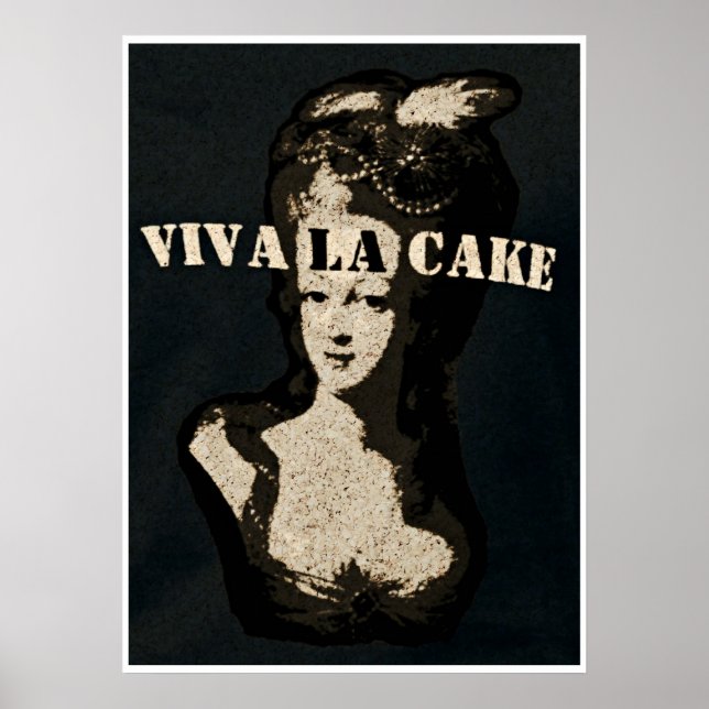 Rainha Marie Antoinette Viva la cake Poster Art (Frente)