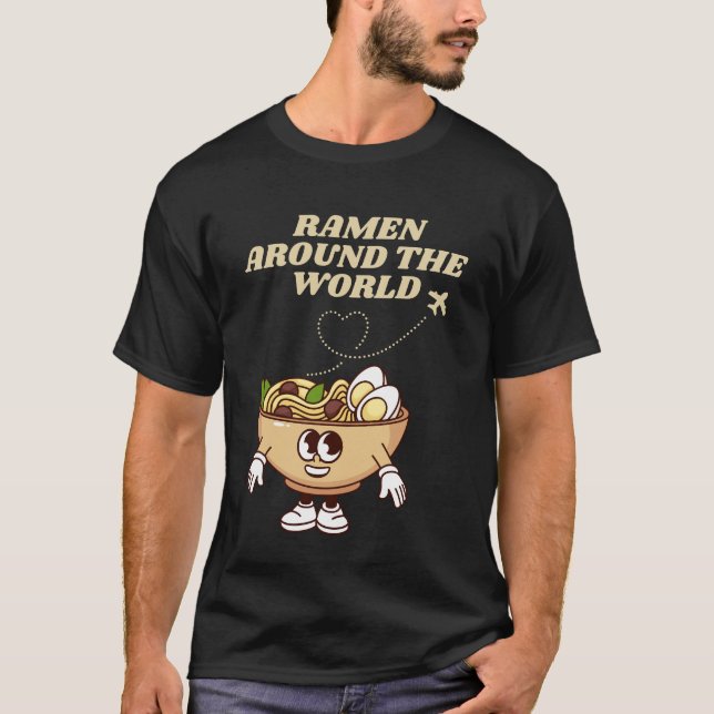 Ramen À Volta Da Camisa Do Mundo - Engraçado Noodl (Frente)