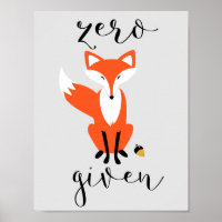 Raposa Zero Dada Poster Engraçada
