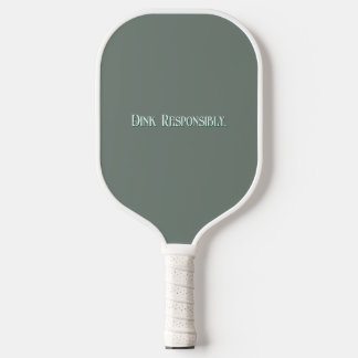 Raque de Pickleball "Dink Responsavelmente"
