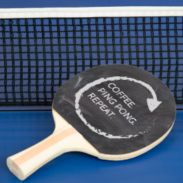 Raquete De Ping Pong Coffee. Ping Pong. Repeat. Custom Phrase