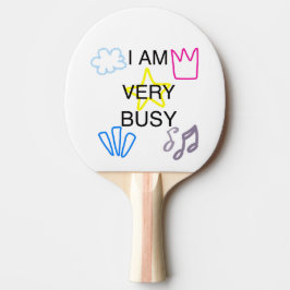 Raquete De Ping Pong Designs Únicos Estou Muito Ocupado