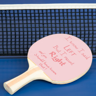 Raquete De Ping Pong Disse Direções Esquerdas Engraçadas Argumento Slog