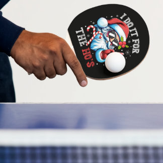 Raquete De Ping Pong Eu Faço Isso Para as Puta's Natal Divertido Papai