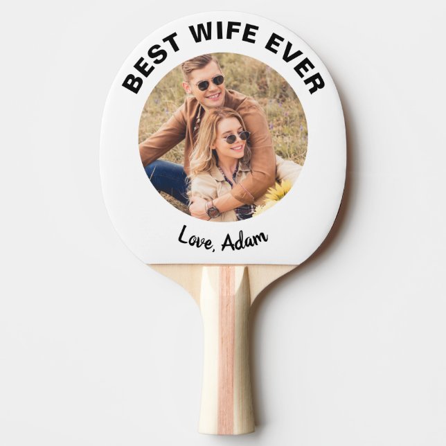 Raquete De Ping Pong Foto personalizada da melhor esposa do mundo (Frente)