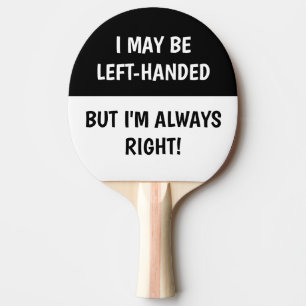 Raquete De Ping Pong Humor pessoas esquerdino BRANCO PRETO
