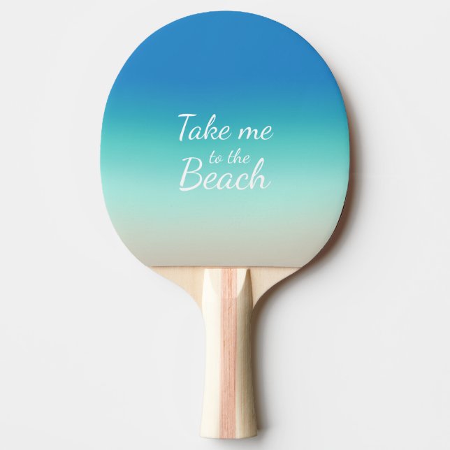 Raquete De Ping Pong "Leve-Me Para A Praia", Moderno Ombre Azul (Frente)