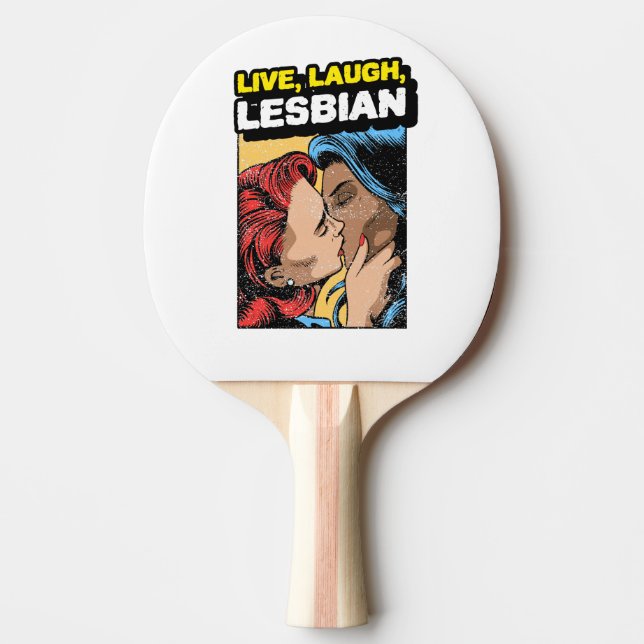 Raquete De Ping Pong Live Laugh Lesbian (Frente)