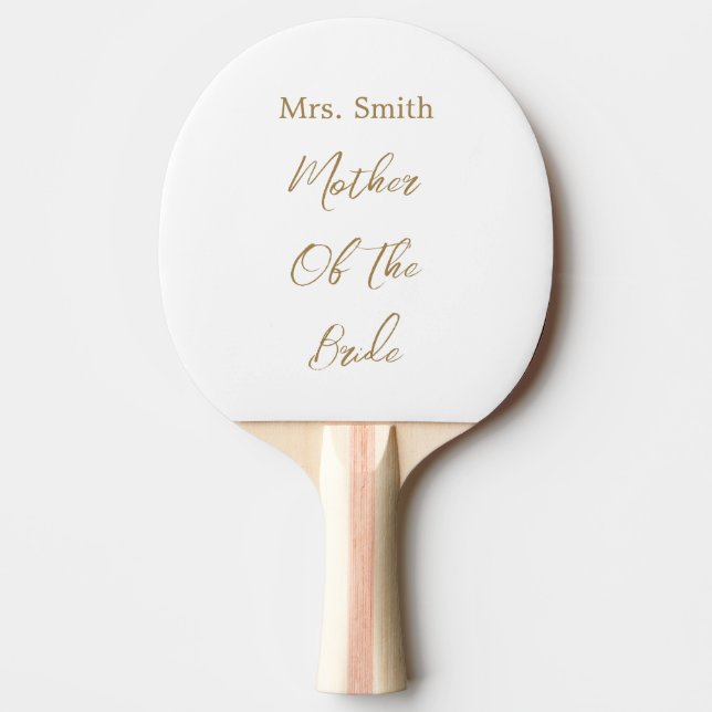 Raquete De Ping Pong Mãe Da Noiva, Presente Favorito Dourado Branco (Frente)