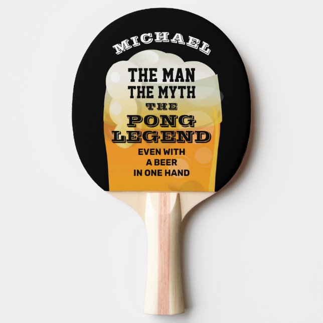 Raquete De Ping Pong Man Myth Legend Engraçado Beer (Frente)