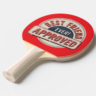 Raquete De Ping Pong Melhor Amigo De Sempre! Design de texto Aprovado